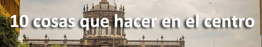 que-hacer-en-el-centro